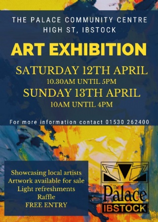 Art Exhibition at The Palace Ibstock