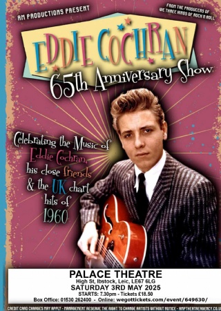 Eddie Cochran - 65th Anniversary Show at The Palace Ibstock